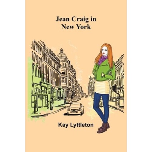 Jean Craig in New York by Lyttleton, Kay