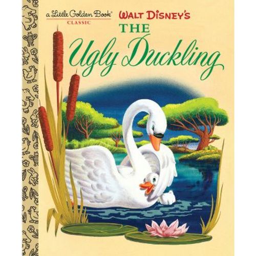 Walt Disney's the Ugly Duckling (Disney Classic) - (Little Golden Book) by Annie North Bedford (Hardcover)
