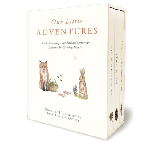 Our Little Adventures: Stories Featuring Foundational Language Concepts for Growing Minds (Tabitha Paige Children's Book Series)