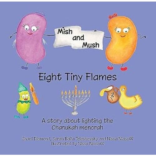 Mish & Mush: Eight Tiny Flames