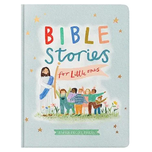 Bible Stories for Little Ones: Baby’s First Bible Board Book