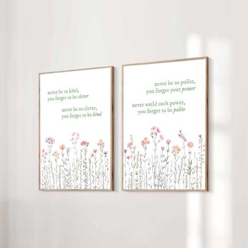 Set of 2 Never Be So Kind You Forget To Be Clever Taylor Poster Marjorie Quote Lyrics Print Subtle Office Home Room Floral Digital Printable