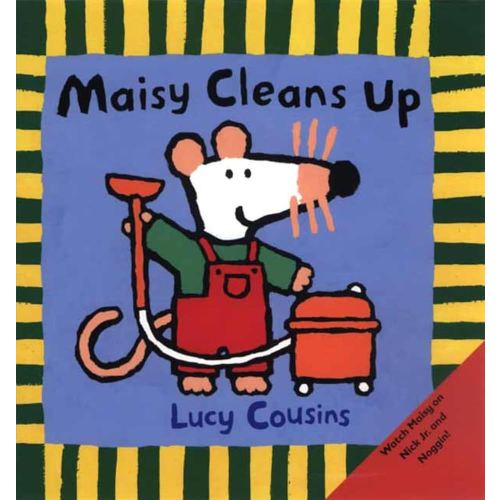 Maisy Cleans Up: (Maisy the Mouse's Cleaning Adventure - A Picture Book on Helping & Friendship for Toddlers, Preschoolers, and Kids Ages 3-7)