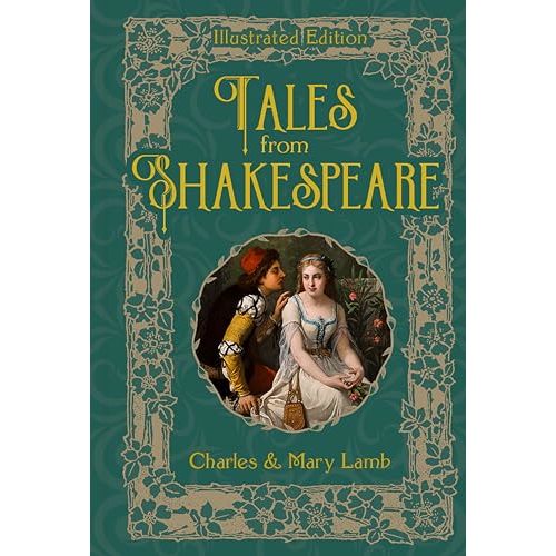 Tales From Shakespeare (Illustrated Classic Editions) by Lamb, Charles: new Hardcover (2018) | Toscana Books