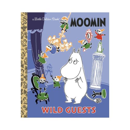 Wild Guests (Moomin) - (Little Golden Book) by Golden Books (Hardcover)