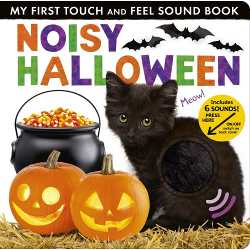 Noisy Halloween: My First Touch and Feel Sound Book by Hettie Cox, (Board Book) | Indigo
