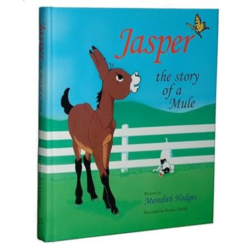 Jasper, the Story of a Mule