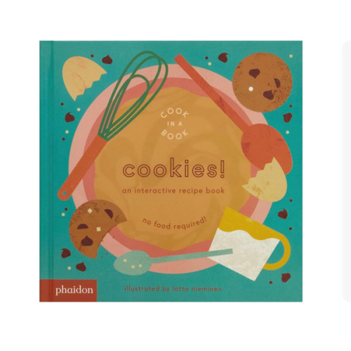 Cookies!: An Interactive Recipe Book (Cook In A Book)