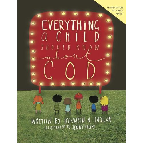 Everything a Child Should Know About God