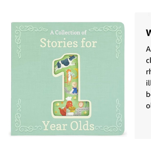 Stories for 1-Year-Olds - A First Treasury of Nursery Rhymes and Short Stories to Read to Your Babies and Toddlers