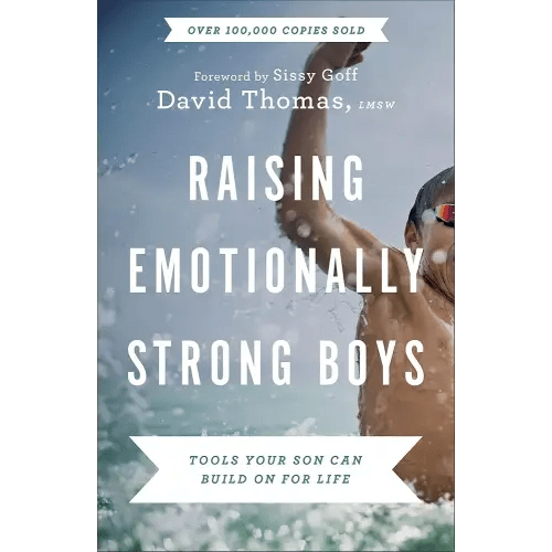 Raising Emotionally Strong Boys: Tools Your Son Can Build On for Life | Parenting Guide | Help Your Son Grow Emotional Intelligence and Improve Mental Health