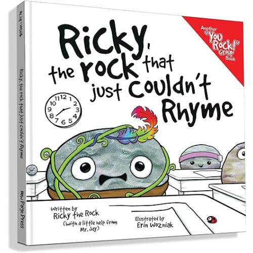 Ricky, the Rock that Just Couldn't Rhyme (Another "You Rock!" Group Books) Hardcover – Picture Book, March 1, 2023