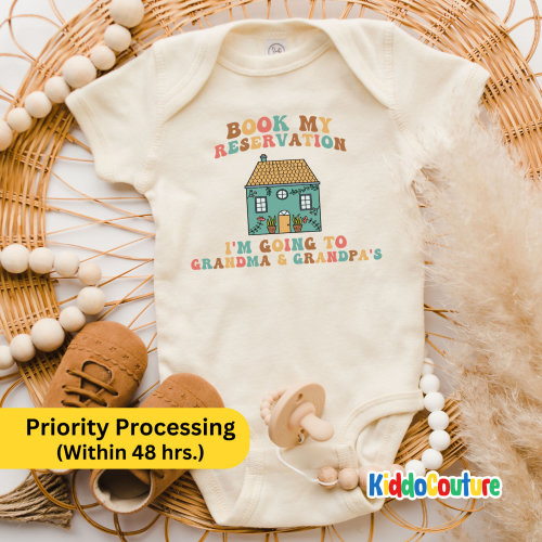 Book My Reservation Onesie®,  I'm Going To Grandma Grandpa Bodysuit, New Grandparent Baby Onesie®, New Born Grandparent Reveal Onesie®