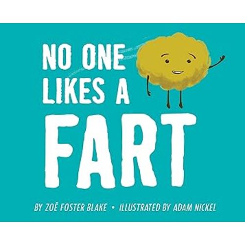 No One Likes a Fart