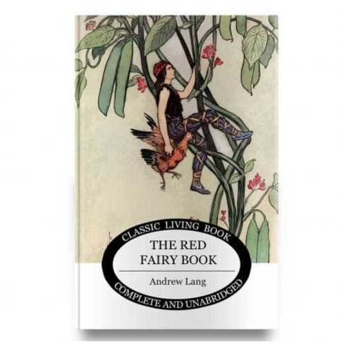 The Red Fairy Book by Andrew Lang | Living Book Press