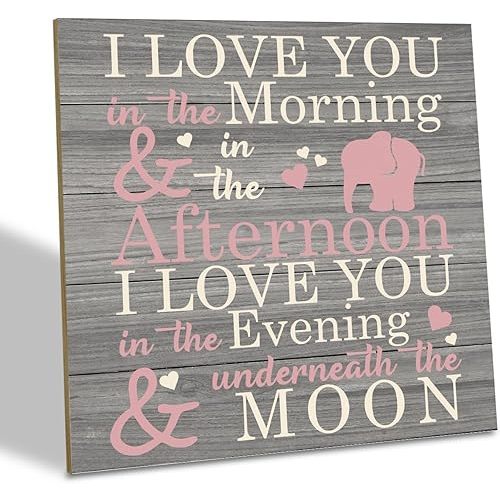 Love Sign, Wood Plaque Table Art Sign 6.2 * 6.2inch, Elephant Wood Sign for Nursery, Decoration for Baby Girls Room, Daughter's Room Decor, I Love You in the Morning Afternoon Evening & Moon