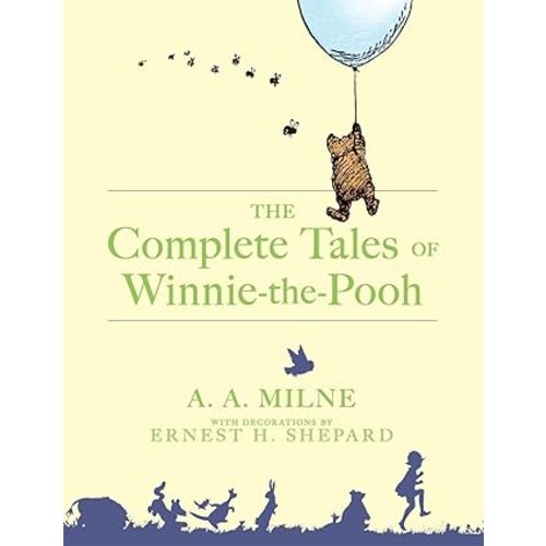 The Complete Tales of Winnie-The-Pooh