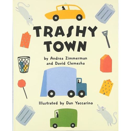 Trashy Town Hardcover – February 27, 1999