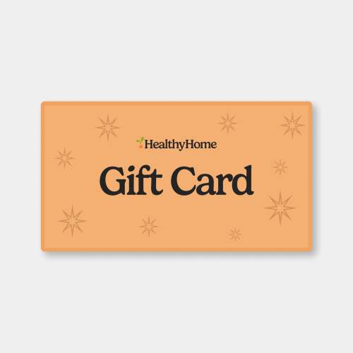 Healthy Home Gift Card