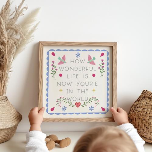 How wonderful life is nursery wall art, cottage core, modern folk girls room decor. Square giclee print.
