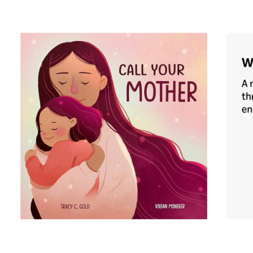 Call Your Mother: A Picture Book