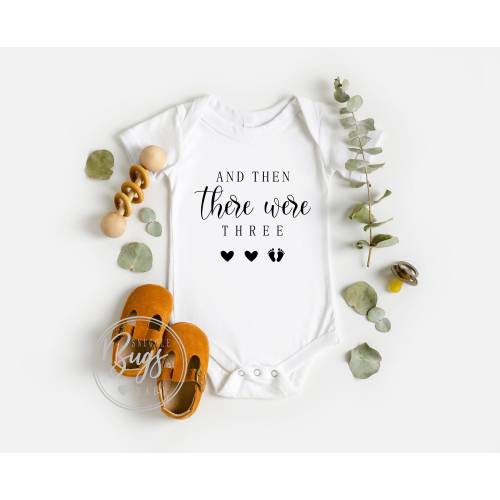And Then There Were Three Baby Bodysuit, Baby Announcement Bodysuit, Pregnancy Announcement, Baby Shower Gift, Baby Coming Soon Bodysuit.