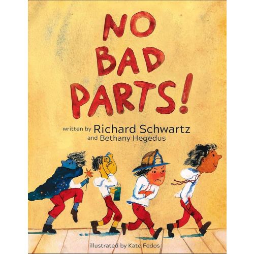 No Bad Parts!