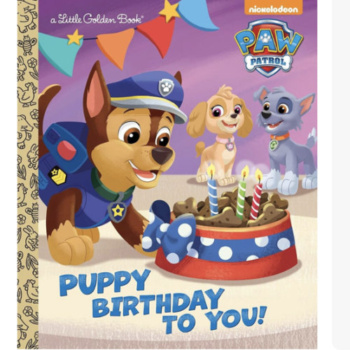 Puppy Birthday to You! (Paw Patrol) (Little Golden Book)
