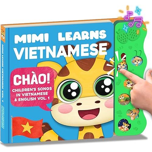 Vol. 1 – Vietnamese Baby Book; Vietnamese English Bilingual Songs Sound Book for Babies & Toddlers; Nursery Rhymes Board Book for Kids Ages 1–3; Interactive Viet Musical Gift