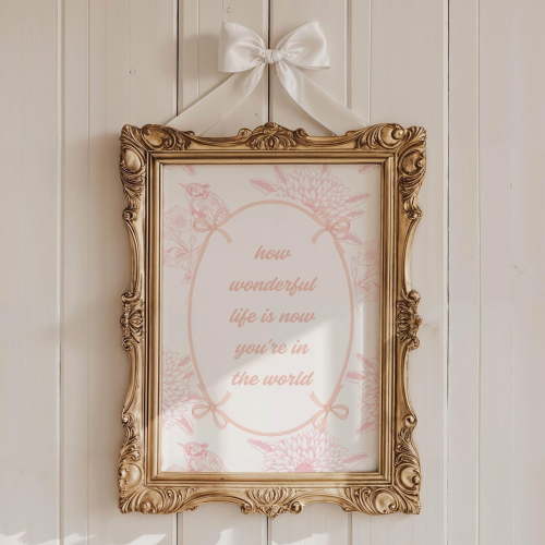 How Wonderful Life Is Now You'Re In The World Print, Baby Girl Nursery Print, Vintage Style Nursery Decor, Girl Room Decor, Pink Nursery Wall Art, Modern Wall Decor, 8x12 UNFRAMED