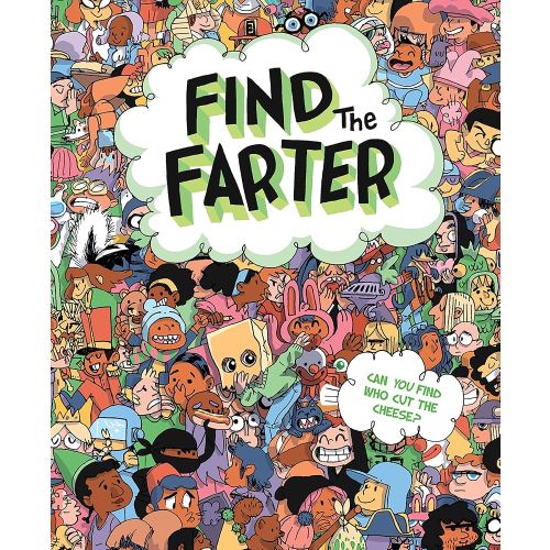 Find the Farter: Find Who Cut the Cheese in this Silly Seek and Find Fart Book for Kids (Funny Stocking Stuffer & White Elephant Gag Gift)