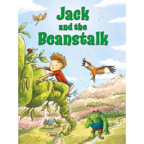 My Favorite Fairy Tales: Jack and The Beanstalk – Classic Fairy Tale Toddlers, Ages 2-4 – Part of the My Favorite Fairy Tales Series