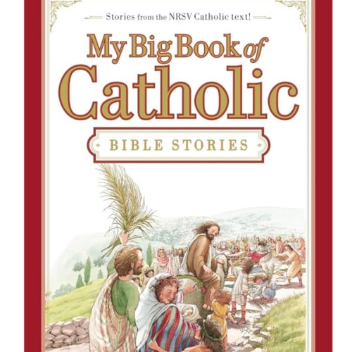 My Big Book of Catholic Bible Stories