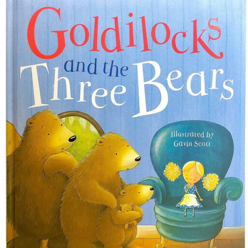 Goldilocks and the Three Bears: A Classic Fairytale Keepsake Storybook