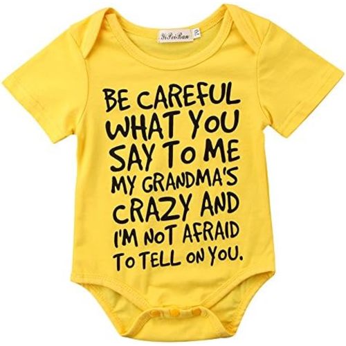 Baby Boy Girl be Careful What You say to me My Grandmas Crazy Bodysuit Funny One Piece Romper Jumpsuit