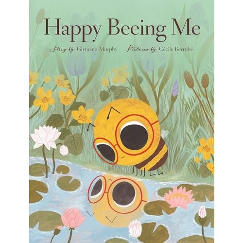 Happy Beeing Me Hardcover