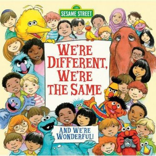 We're Different, We're the Same (Sesame Street) - by Bobbi Kates (Hardcover)