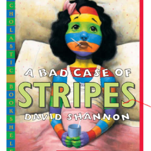 A Bad Case of Stripes by David Shannon, Paperback | Barnes & Noble®