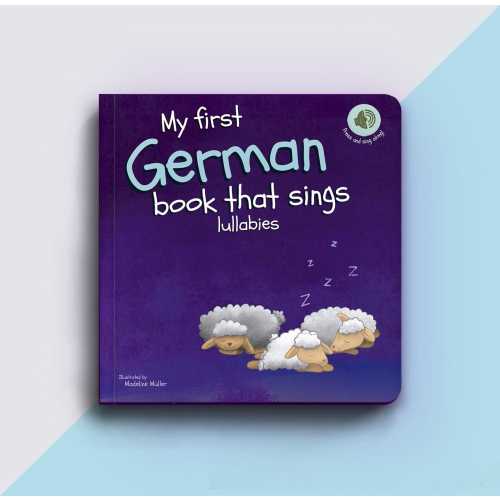 My first German book that sings lullabies songs | German Music Board Book | German Bilingual Book for Babies, Toddlers and Kids