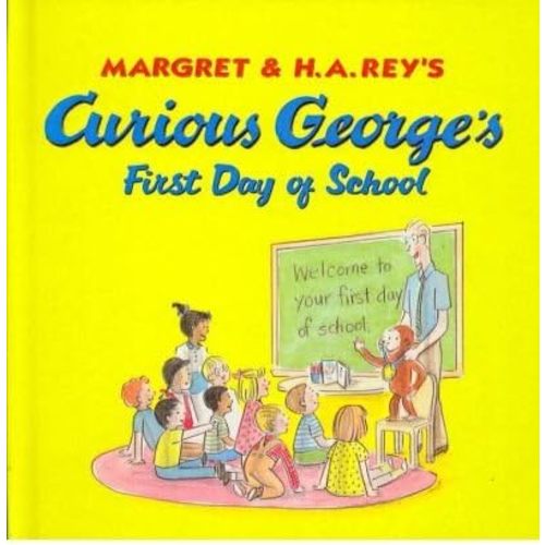[(Curious George's First Day of School )] [Author: Anna Grossnickle Hines] [Aug-2005] Hardcover – August 1, 2005
