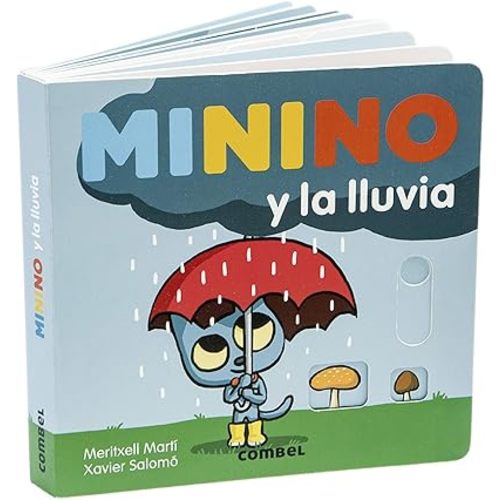 Minino y la lluvia (Spanish Edition) Board book – December 1, 2020