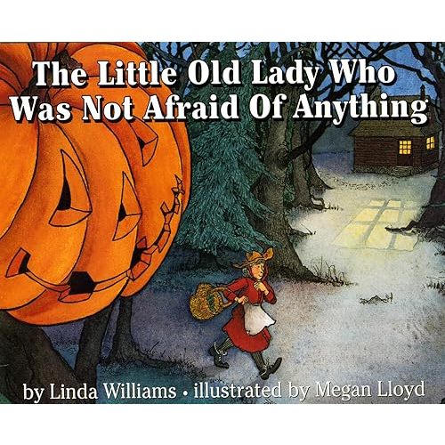 The Little Old Lady Who Was Not Afraid of Anything Hardcover – Picture Book, September 25, 1986
