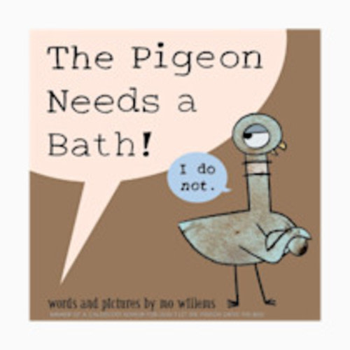 Pigeon Needs a Bath!, The-Pigeon series