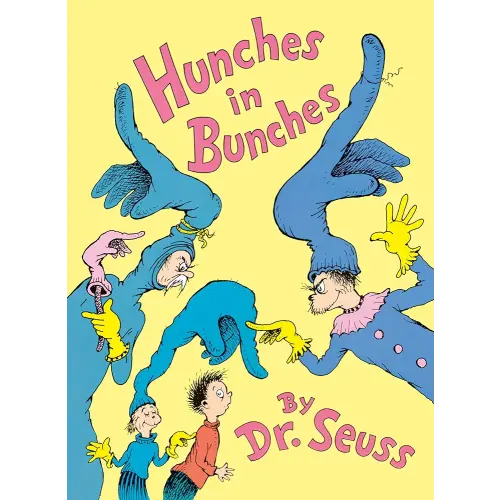 Hunches in Bunches (Classic Seuss)
