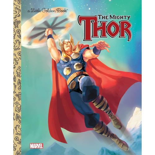 The Mighty Thor (Marvel: Thor) (Little Golden Book)