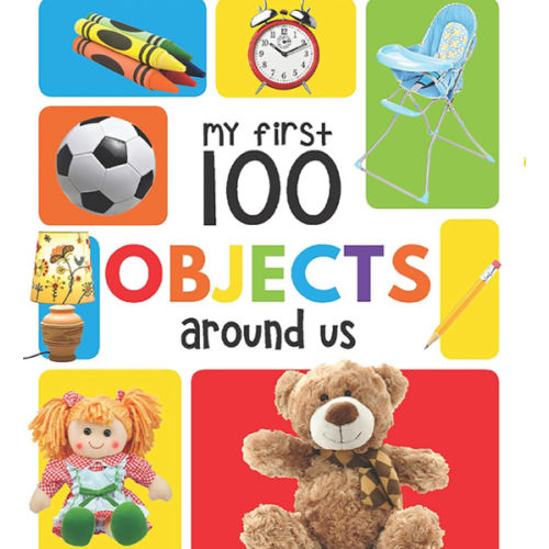 My First 100 Objects Around Us: Padded Board Books