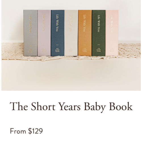 The Short Years Baby Book — The Short Years