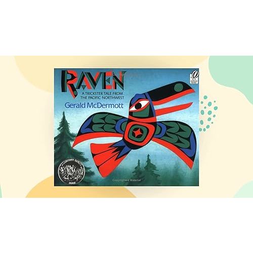 Raven: A Trickster Tale from the Pacific Northwest Hardcover – January 1, 1993