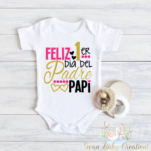 Feliz Primer Dia del Padre Bodysuit: Baby's First Father's Day