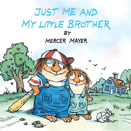 Just Me and My Little Brother (Little Critter) (Pictureback)